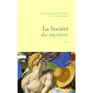 La socit du mystre by Dominique Fernandez, 9782246863137