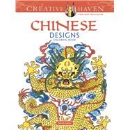 Creative Haven Chinese Designs Coloring Book by Gaspas, Dianne, 9780486493138