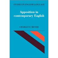 Apposition in Contemporary English by Charles F. Meyer, 9780521033138