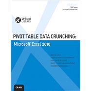 Pivot Table Data Crunching Microsoft Excel 2010 by Jelen, Bill; Alexander, Michael, 9780789743138