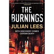 The Burnings by Lees, Julian, 9781472123138