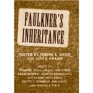 Faulkner's Inheritance by Urgo, Joseph R.; Abadie, Ann J., 9781496813138