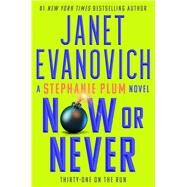 Now or Never by Evanovich, Janet, 9781668003138