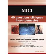 MICI : 49 questions cliniques incontournables by Francis A. Farraye; Sonia Friedman; David T. RUBIN, 9782294753138