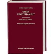 Greek New Testament (Ubs6) with Greek-English Dictionary by Institute for New Testament Textual Research; Newman, Barclay M, 9783438053138
