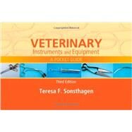 Veterinary Instruments and Equipment by Sonsthagen, Teresa F., 9780323263139