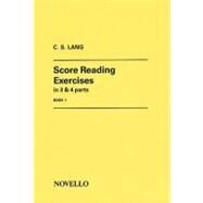 Score Reading Exercises by Lang, C. S., 9780853603139