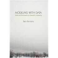Modeling with Data by Klemens, Ben, 9780691133140