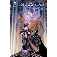 Injustice: Gods Among Us: Year Three Vol. 1 by Taylor, Tom; Redondo, Bruno; Miller, Mike S., 9781401263140