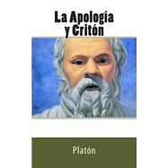 La Apologia Y Criton by Plato; Guerrero, Marciano; Marymarc Translations, 9781508593140