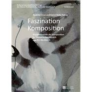 Faszination Komposition by Cron, Batrice; Tobias, Karen Betty, 9783631673140