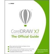 CorelDRAW X7: The Official Guide by Bouton, Gary David, 9780071833141