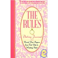 The Rules (TM) Dating Journal by Fein, Ellen; Schneider, Sherrie, 9780446523141