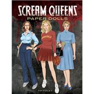 Scream Queens Paper Dolls by Foley, Tim, 9780486803142