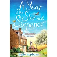 A Year at the Star and Sixpence by Hepburn, Holly, 9781471163142