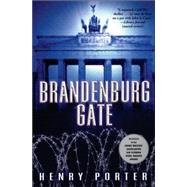 Brandenburg Gate by Porter, Henry, 9780802143143