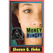 Money Hungry by Flake, Sharon G., 9781417793143