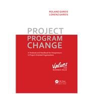 Project. Program. Change by Gareis; Roland, 9781138503144