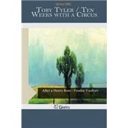 Toby Tyler by Otis, James, 9781505583144