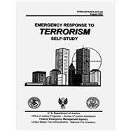 Emergency Response to Terrorism by Federal Emergency Management Agency, 9781506193144