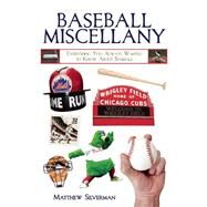 Baseball Miscellany by Silverman, Matthew, 9781632203144