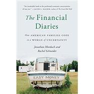 The Financial Diaries by Morduch, Jonathan; Schneider, Rachel, 9780691183145