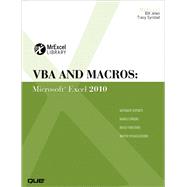 VBA and Macros Microsoft Excel 2010 by Jelen, Bill; Syrstad, Tracy, 9780789743145