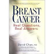 Breast Cancer: Real Questions, Real Answers by Chan, David; Stockdale, Frank; Glaspy, John, 9781569243145