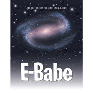 E-babe by Colleton-akins, Jacquelyn Hester, 9781796023145