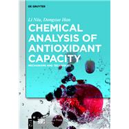 Chemical Analysis of Antioxidant Capacity by Niu, Li; Han, Dongxue, 9783110573145