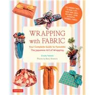 Wrapping With Fabric by Yamada, Etsuko; Okamoto, Kanji, 9784805313145