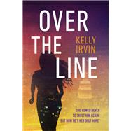 Over the Line by Irvin, Kelly, 9780785223146