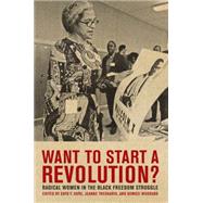 Want to Start a Revolution? by Gore, Dayo, 9780814783146