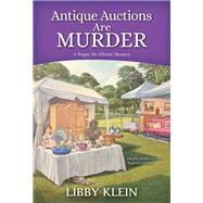 Antique Auctions Are Murder by Klein, Libby, 9781496733146