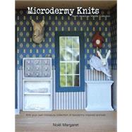 Microdermy Knits by Margaret, Noel, 9781515153146