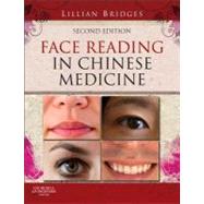 Face Reading in Chinese Medicine by Bridges, Lillian, 9780702043147