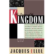 Presence of the Kingdom by Ellul, Jacques, 9780939443147