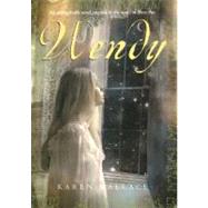 Wendy by Wallace, Karen, 9781416903147