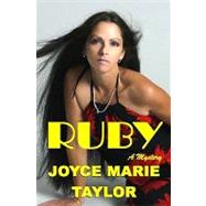 Ruby by Taylor, Joyce Marie, 9781438233147