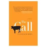 The Call by Murphy, Yannick, 9780062023148