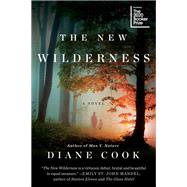 The New Wilderness by Diane Cook, 9780062333148
