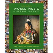 World Music: A Global Journey by Miller; Terry, 9780367423148