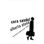 Alberta Alone by Sandel, Cora; Rokkan, Elizabeth, 9780720613148