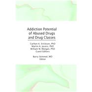 Addiction Potential of Abused Drugs and Drug Classes by Stimmel,Barry, 9781138873148