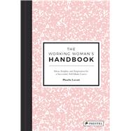 The Working Woman's Handbook by Lovatt, Phoebe, 9783791383149