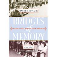 Bridges Of Memory by Black, Timuel D., Jr., 9780810123151