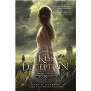 The Kiss of Deception by Pearson, Mary E., 9781250063151