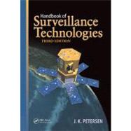Handbook of Surveillance Technologies, Third Edition by Petersen; Julie, 9781439873151