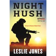 Night Hush by Jones, Leslie, 9780062363152