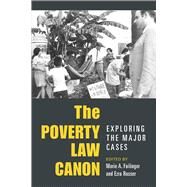 The Poverty Law Canon by Failinger, Marie A.; Rosser, Ezra, 9780472073153